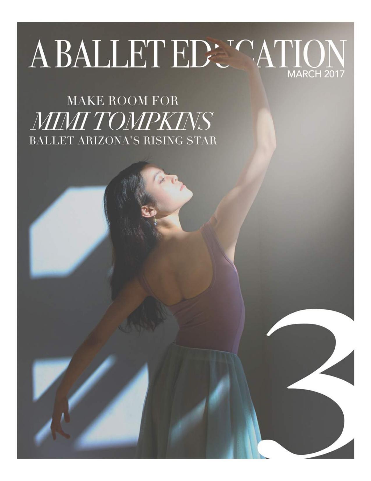 A Ballet Education - Issue 3 - Spring 2017 by Unknow