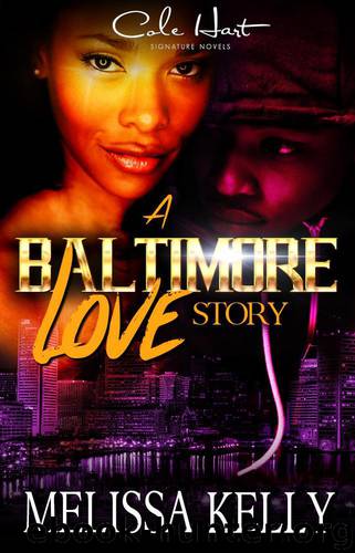 A Baltimore Love Story by Melissa Kelly