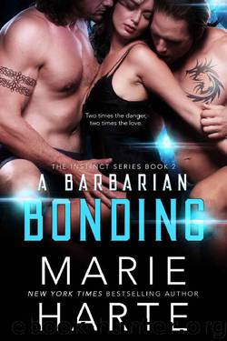 A Barbarian Bonding (The Instinct Book 2) by Marie Harte