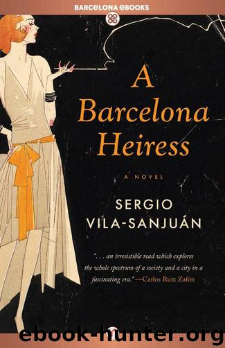 A Barcelona Heiress by Sergio Vila-Sanjuán