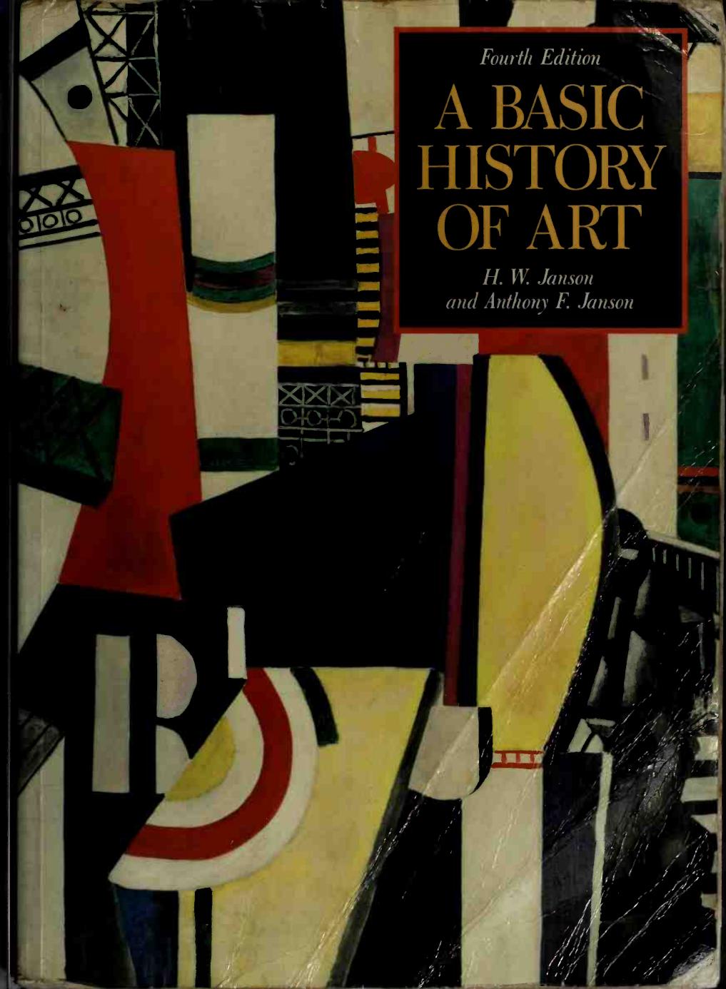A Basic History of Art by H. W. Janson Anthony F. Janson