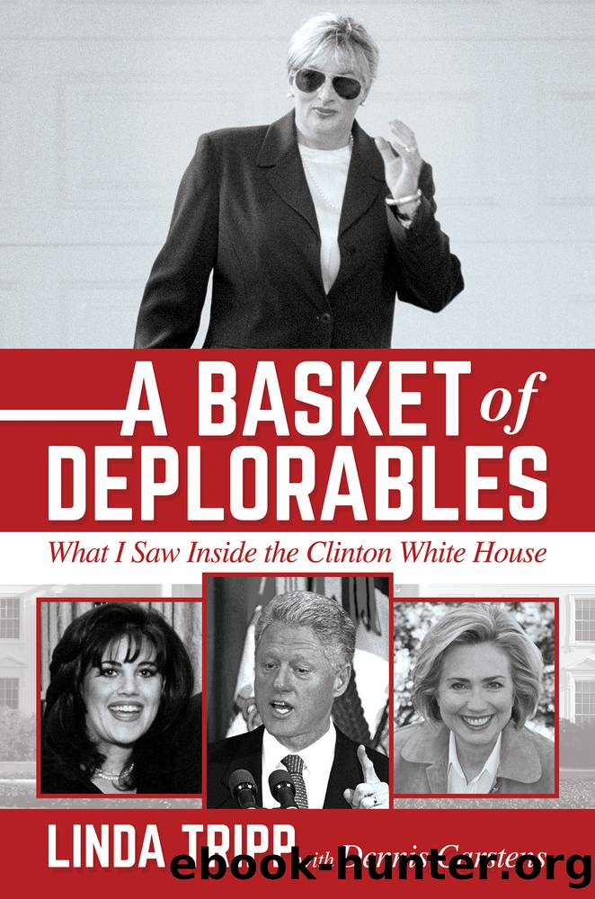 A Basket of Deplorables by Linda Tripp & Dennis Carstens