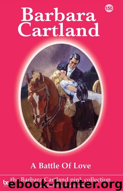 A Battle for Love by Barbara Cartland