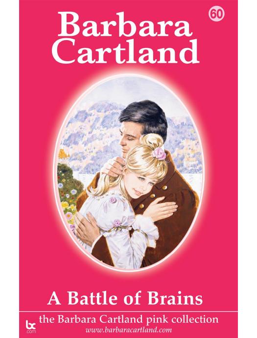 A Battle of Brains by Barbara Cartland