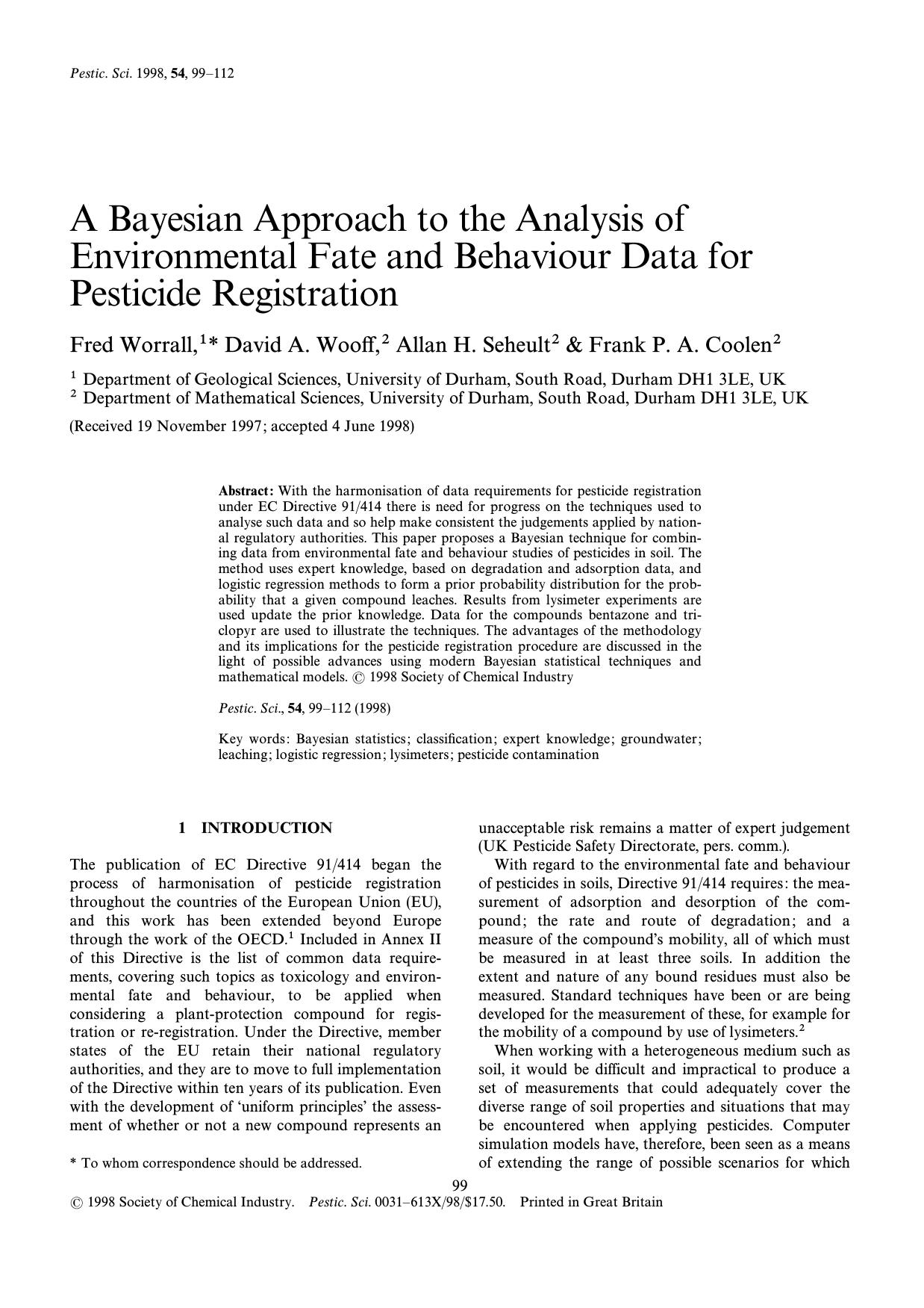 A Bayesian approach to the analysis of environmental fate and behaviour data for pesticide registration by Worrall Wooff Seheult Coolen