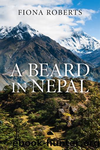 A Beard In Nepal by Fiona Roberts