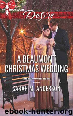 A Beaumont Christmas Wedding by Sarah M. Anderson