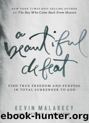 A Beautiful Defeat by Kevin Malarkey