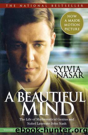 A Beautiful Mind. by Sylvia Nasar