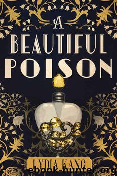 A Beautiful Poison by Lydia Kang