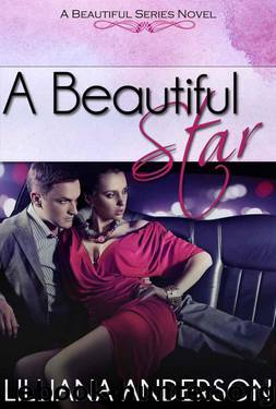 A Beautiful Star (Beautiful Series, Book 5) by Lilliana Anderson