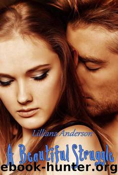 A Beautiful Struggle by Anderson Lilliana