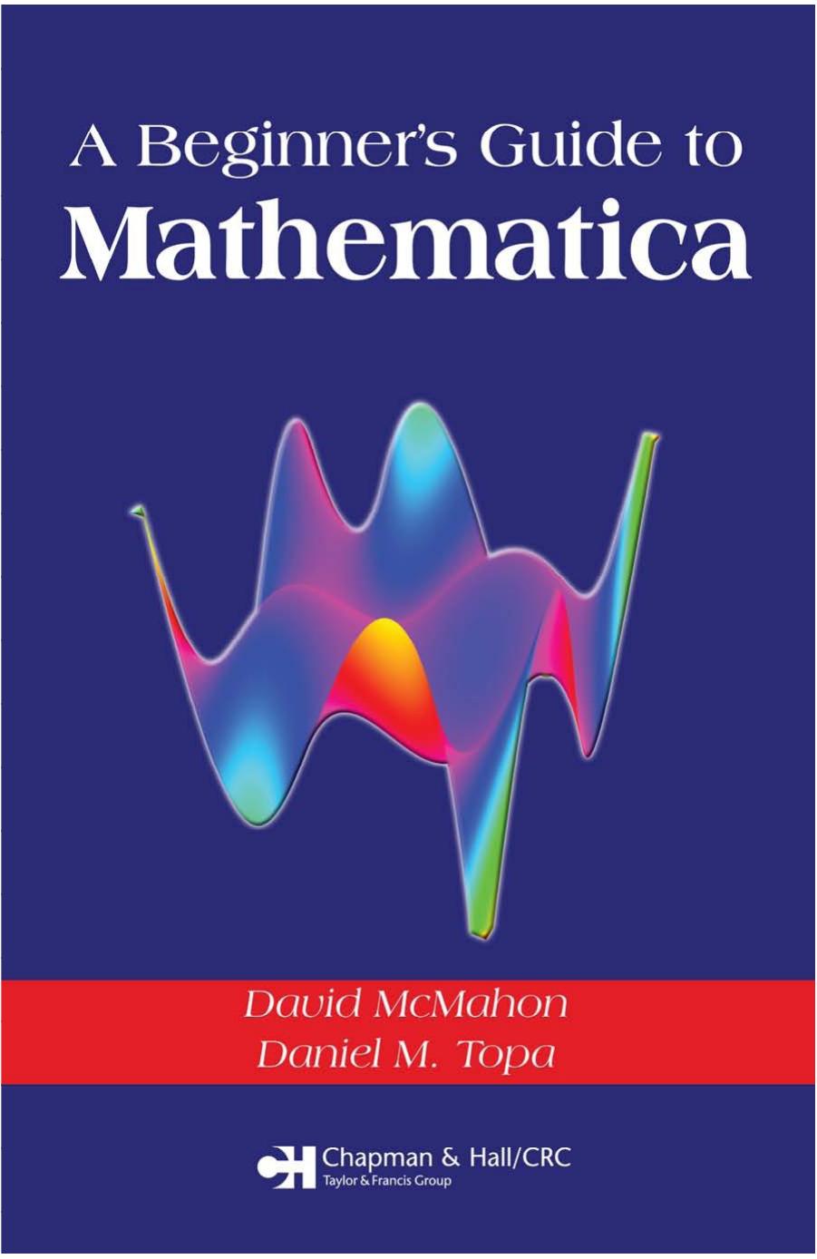 A Beginner's Guide To Mathematica.pdf by # Pirates