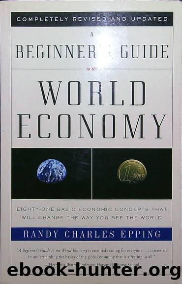 A Beginner's Guide to the World Economy by Unknown