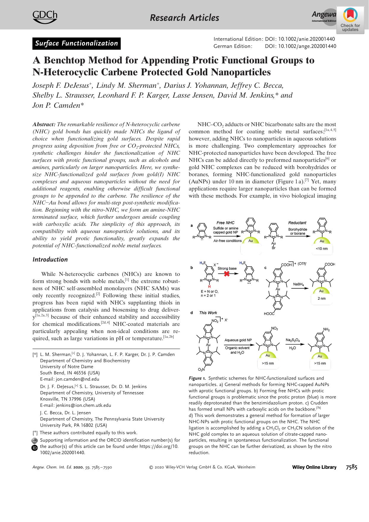 A Benchtop Method for Appending Protic Functional Groups to NâHeterocyclic Carbene Protected Gold Nanoparticles by Unknown