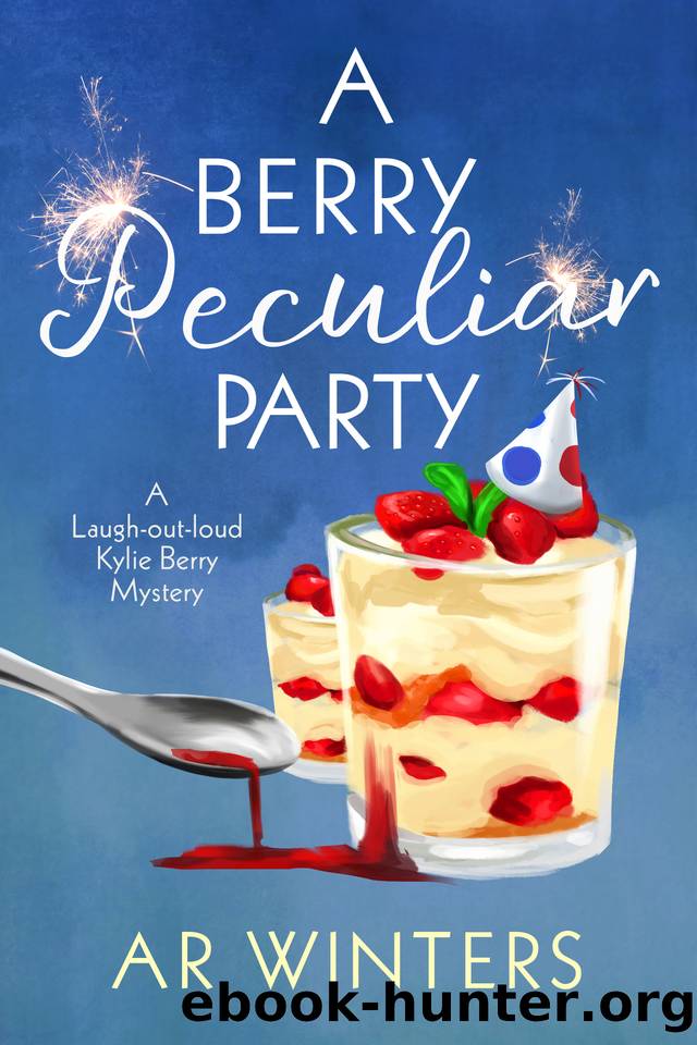 A Berry Peculiar Party: A Kylie Berry Cozy Mystery by A.R. Winters