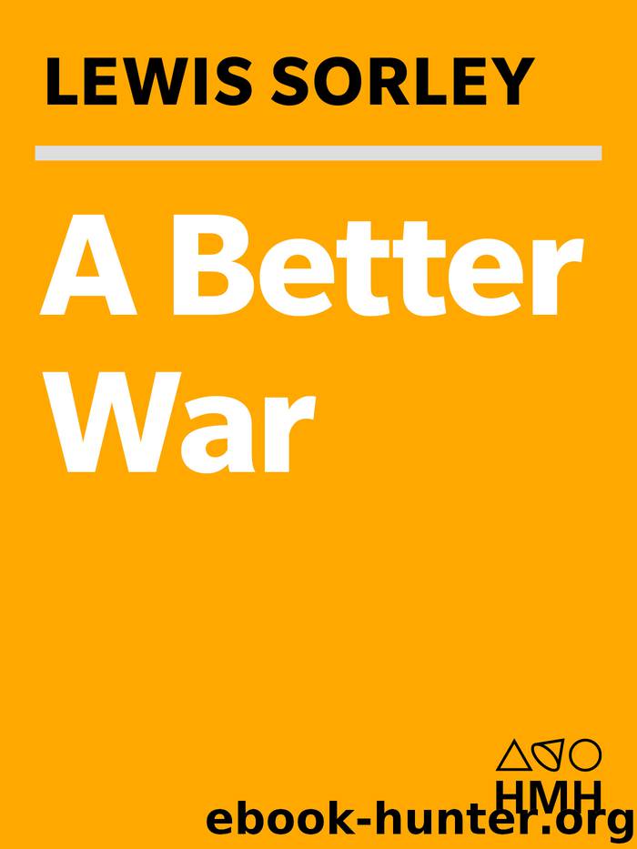 A Better War by Lewis Sorley