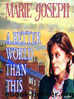 A Better World than This by Marie Joseph
