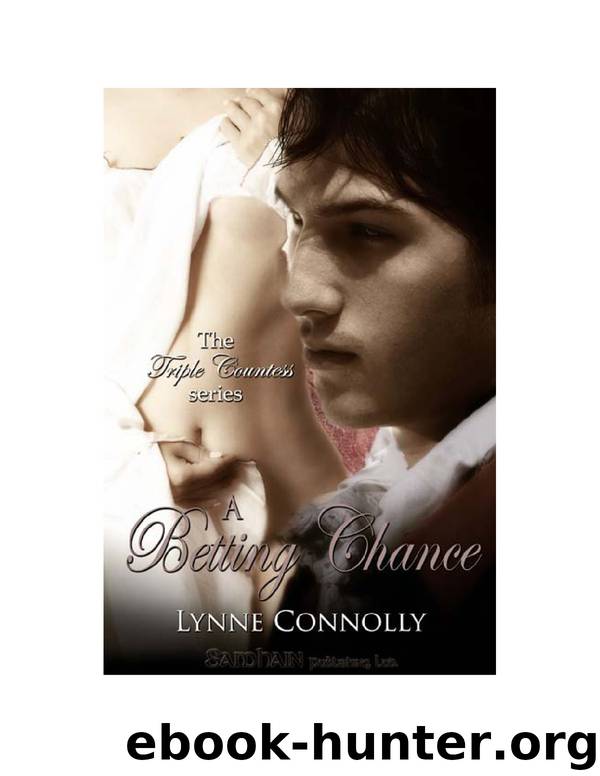 A Betting Chance: Triple Countess 4 by Lynne Connolly