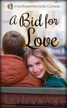 A Bid for Love (Northwest Romantic Comedy Book 4) by Lia London