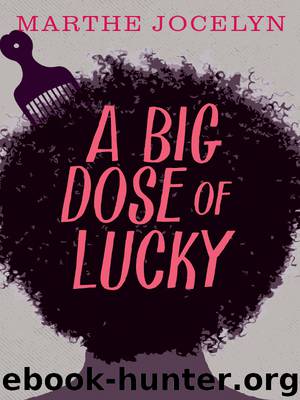 A Big Dose of Lucky by Marthe Jocelyn