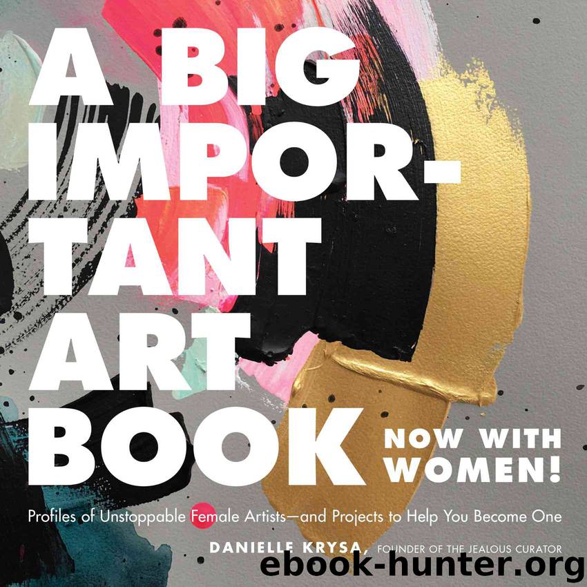 A Big Important Art Book (Now with Women) by Danielle Krysa