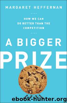 A Bigger Prize by Margaret Heffernan
