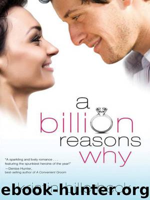 A Billion Reasons Why by Kristin Billerbeck
