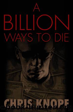 A Billion Ways to Die by Chris Knopf