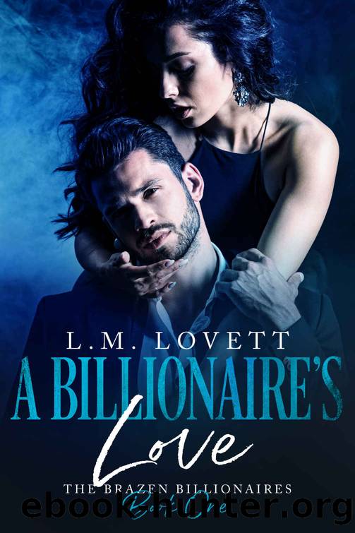 A Billionaire's Love by L M Lovett