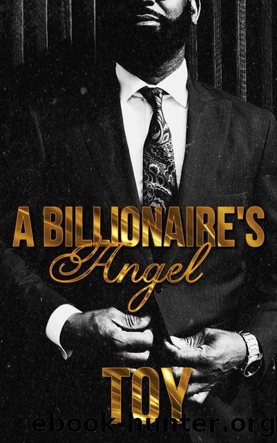 A Billionaireâs Angel by Toy