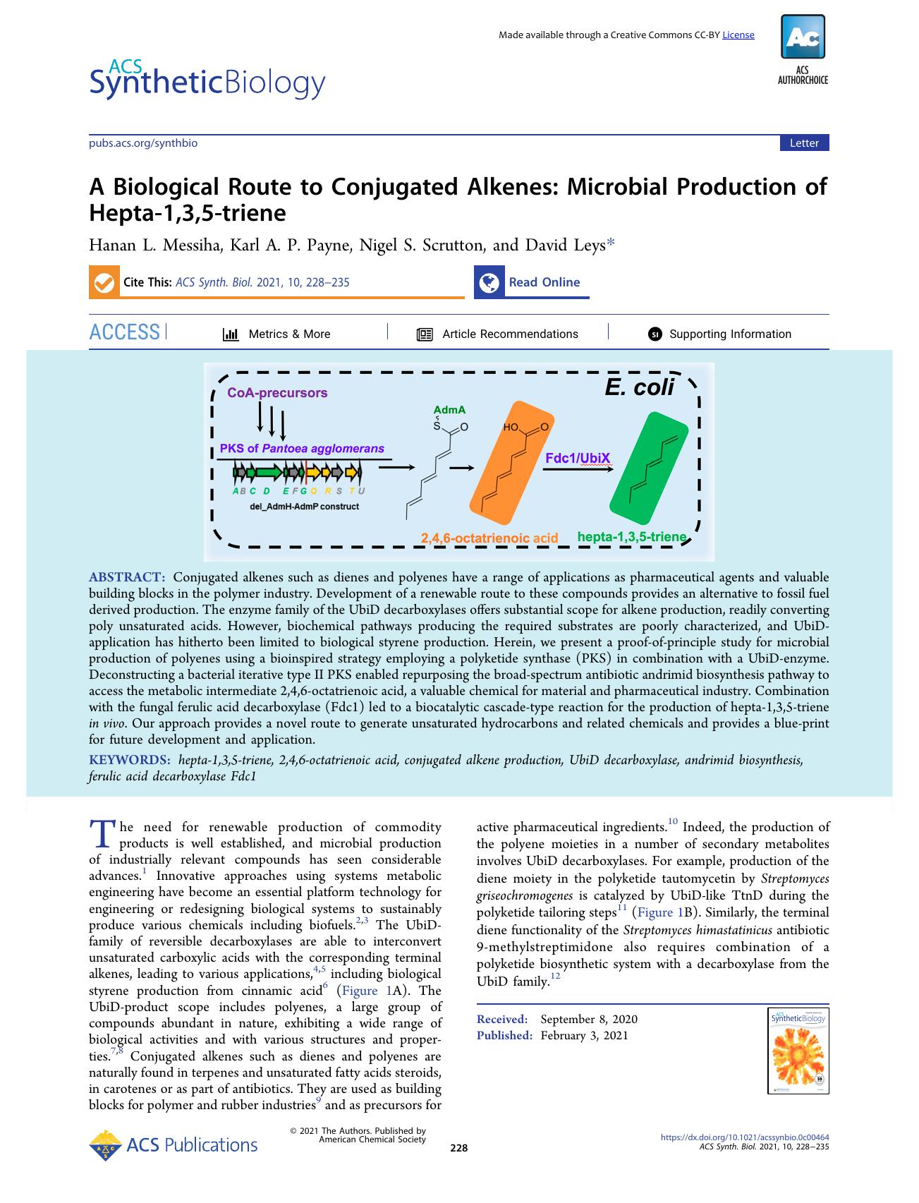 A Biological Route to Conjugated Alkenes: Microbial Production of Hepta-1,3,5-triene by Hanan L. Messiha Karl A. P. Payne Nigel S. Scrutton and David Leys
