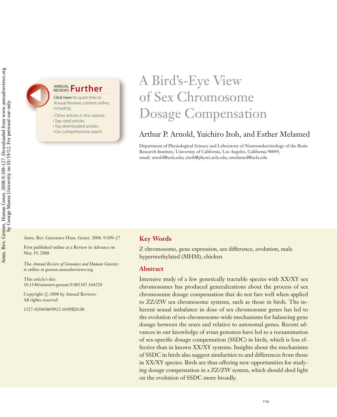 A Bird's-Eye View of Sex Chromosome Dosage Compensation by Arthur P. Arnold Yuichiro Itoh & Esther Melamed