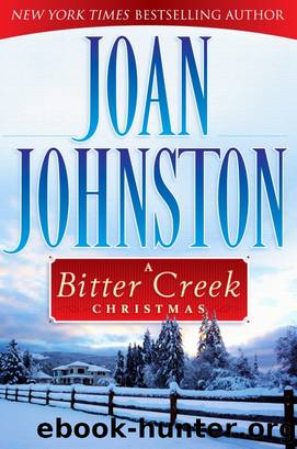 A Bitter Creek Christmas by Joan Johnston