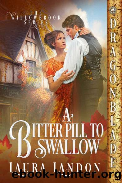 A Bitter Pill to Swallow by Landon Laura