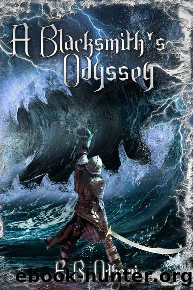 A Blacksmith's Odyssey (Chronicles of the Aurovingians Book 1) by E Odhomi