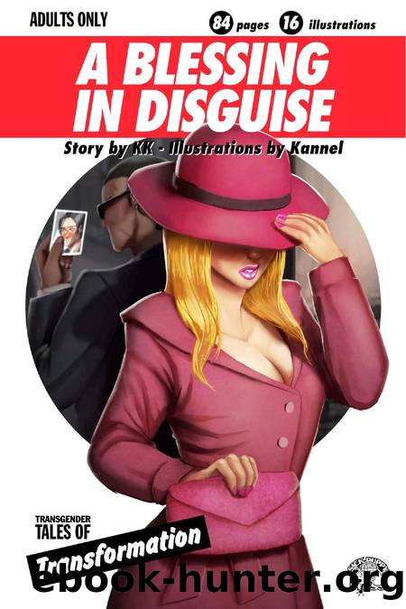 A Blessing in Disguise by KK