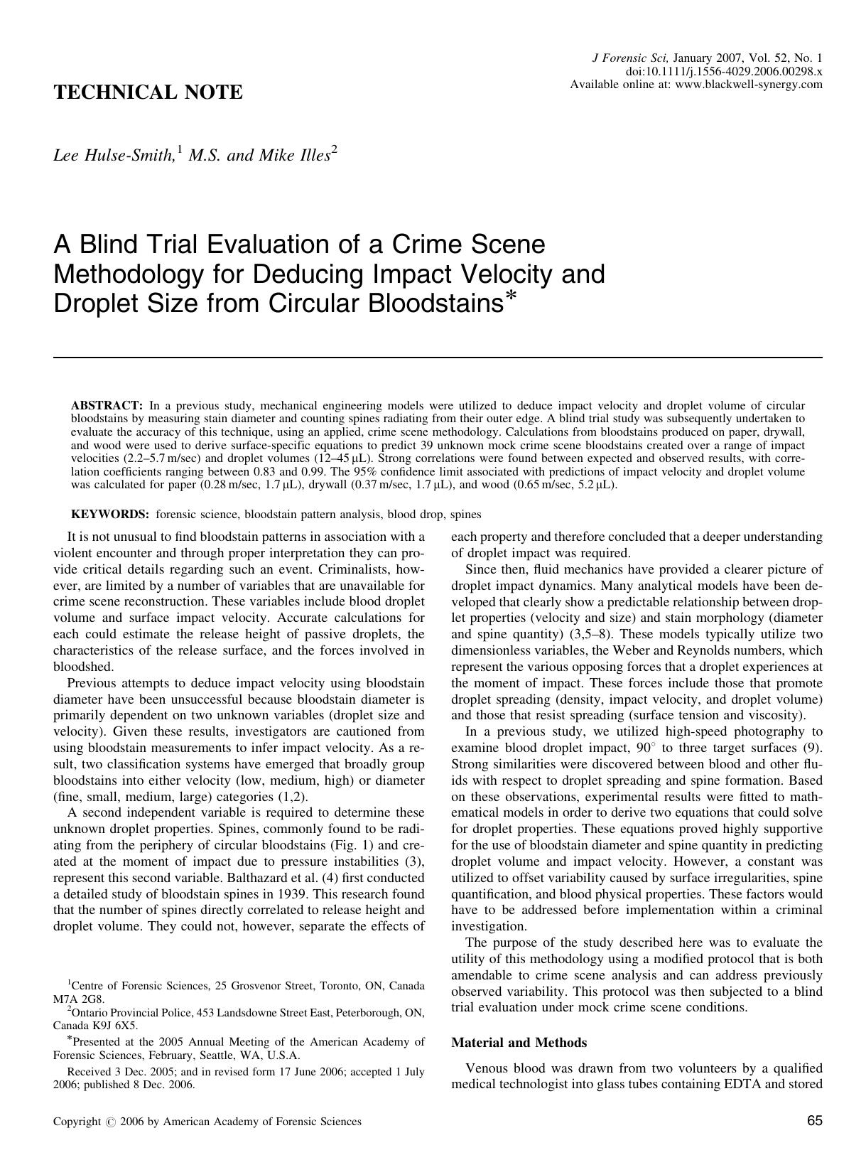 A Blind Trial Evaluation of a Crime Scene Methodology for Deducing Impact Velocity and Droplet Size from Circular Bloodstains* by Unknown