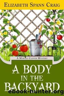 A Body in the Backyard by Elizabeth Spann Craig