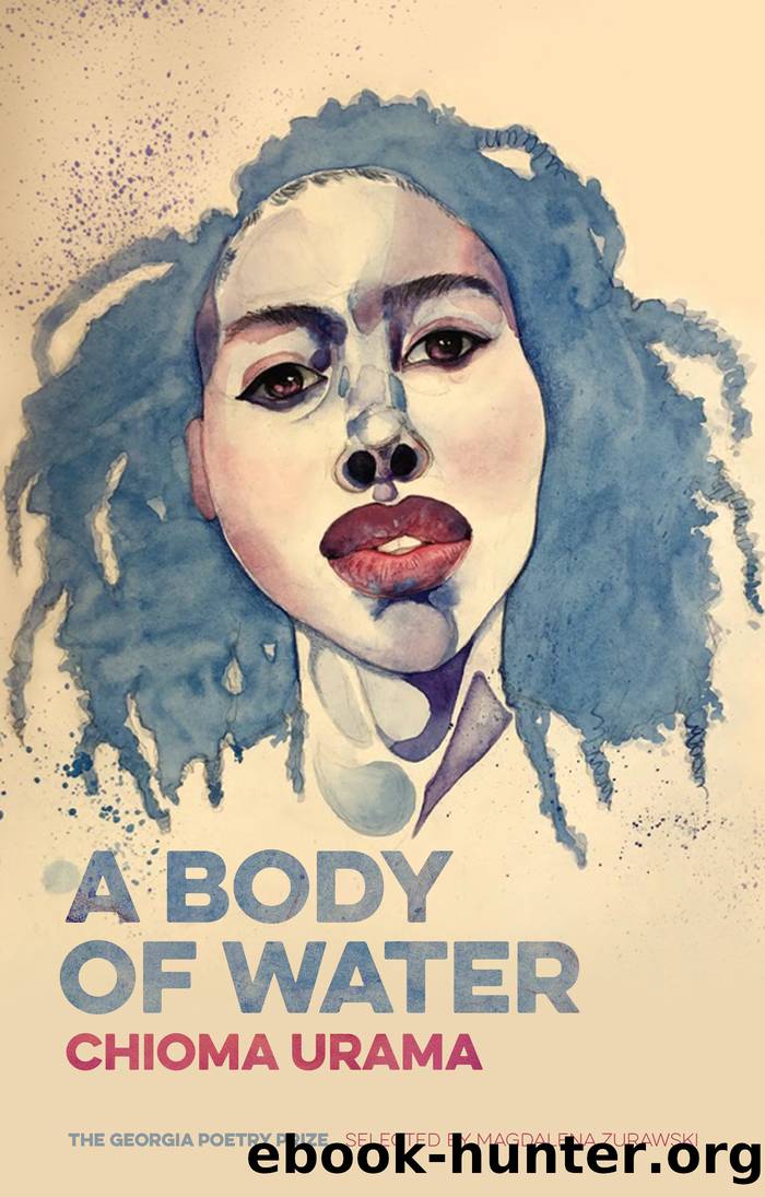A Body of Water by Chioma Urama