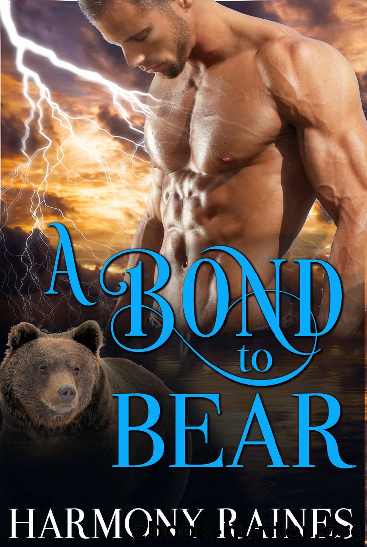 A Bond to Bear by Harmony Raines