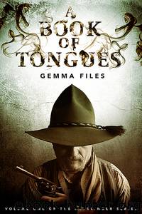 A Book Of Tongues by Files Gemma
