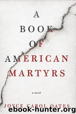 A Book of American Martyrs by Joyce Carol Oates