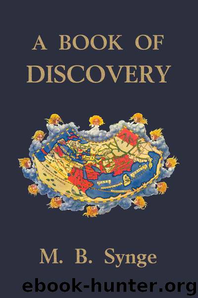 A Book of Discovery (Yesterday's Classics) by Synge M. B