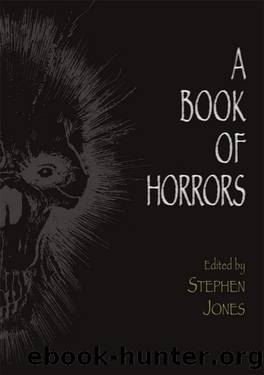 A Book of Horrors by Stephen Jones (Ed)