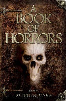 A Book of Horrors by Stephen Jones (ed)