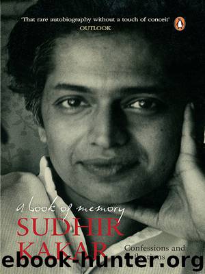 A Book of Memory by Sudhir Kakar
