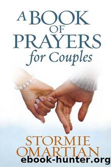 A Book of Prayers for Couples by Stormie Omartian