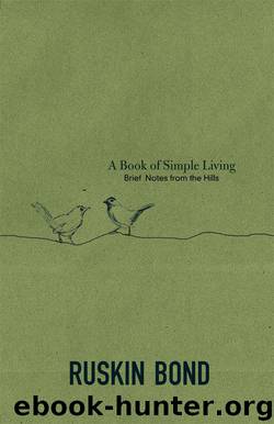 A Book of Simple Living by Ruskin Bond