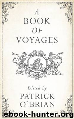 A Book of Voyages by Patrick O'Brian